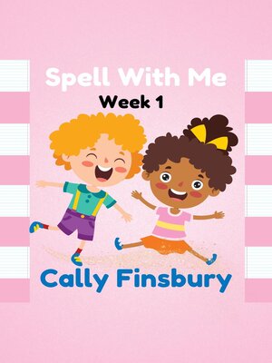 cover image of Spell with Me Week 1